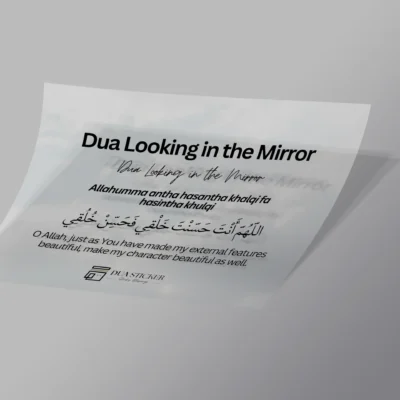 Dua for Looking in the Mirror